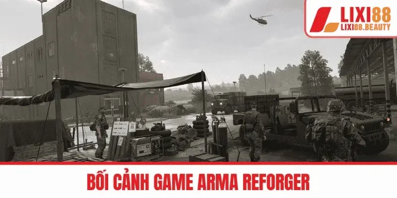 Bối cảnh game Arma Reforger